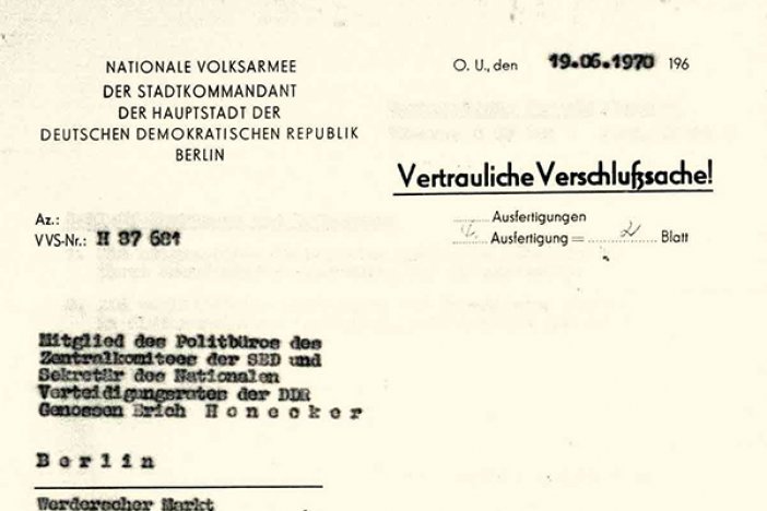 Heinz Müller: Meldung des NVA-Stadtkommandanten an Erich Honecker, 19. Juni 1970 Heinz Müller: Meldung des NVA-Stadtkommandanten an Erich Honecker, 19. Juni 1970