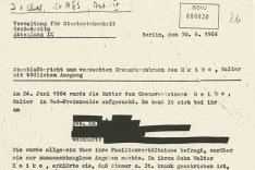 Walter Heike: MfS-Abschlussbericht zum Fluchtversuch von Walter Heike, 30. Juni 1964