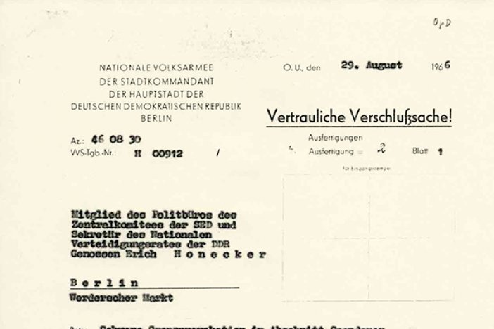 Heinz Schmidt: Meldung des NVA-Stadtkommandanten Poppe an Erich Honecker, 29. August 1966 Heinz Schmidt: Meldung des NVA-Stadtkommandanten Poppe an Erich Honecker, 29. August 1966