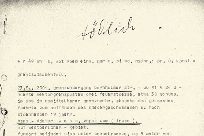 Funkspruch der West-Berliner Polizei zum Fluchtversuch von Hans-Dieter Wesa, 23. August 1962 Funkspruch der West-Berliner Polizei zum Fluchtversuch von Hans-Dieter Wesa, 23. August 1962