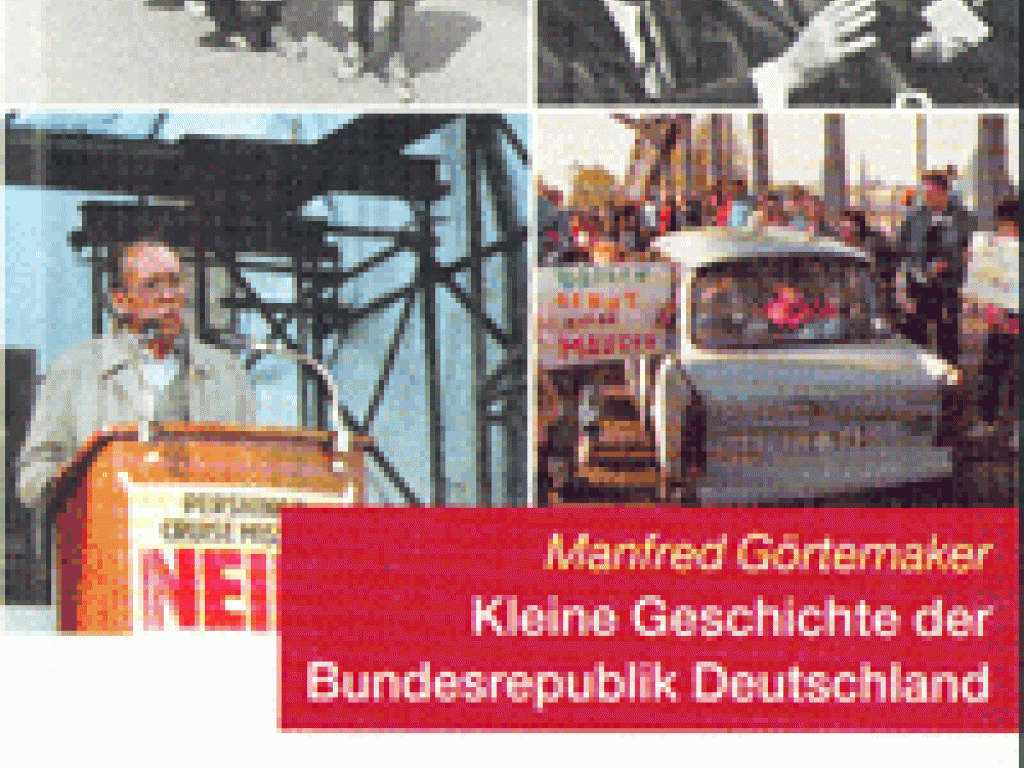 Kleine Geschichte der Bundesrepublik Deutschland