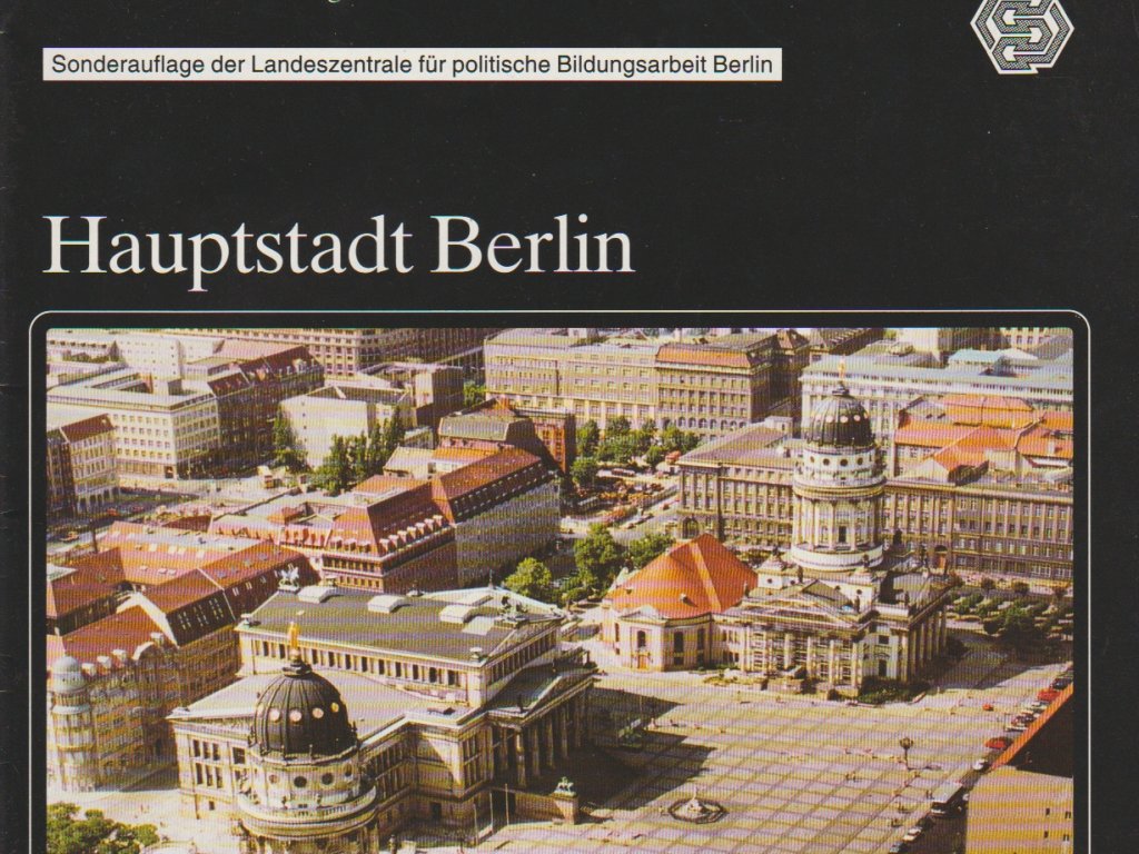 Informationen zur politischen Bildung: Hauptstadt Berlin