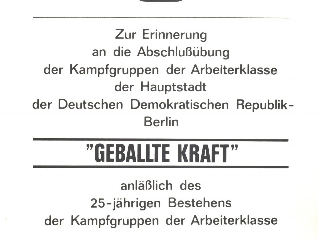 Urkunde zum 25. Jahrestag der „Kampfgruppen der Arbeiterklasse“, 17. September 1978 Urkunde zum 25. Jahrestag der „Kampfgruppen der Arbeiterklasse“, 17. September 1978
