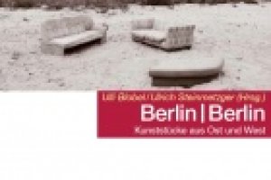 Blobel, Ulli / Steinmetzger, Ulrich: Berlin I Berlin
