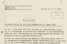 MfS-Bericht über den Fluchtversuch und die Erschießung von Wernhard Mispelhorn, 21. August 1964