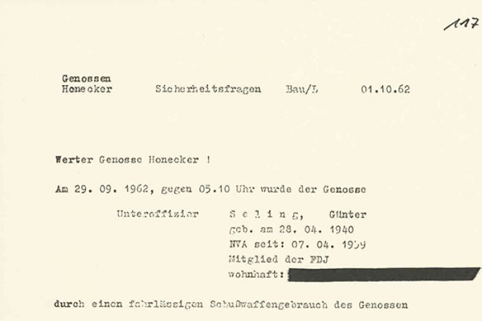 Bericht des Kommandeurs der 2. Grenzbrigade an SED-Politbüromitglied Erich Honecker über die Erschießung von Günter Seling, 1. Oktober 1962 Bericht des Kommandeurs der 2. Grenzbrigade an SED-Politbüromitglied Erich Honecker über die Erschießung von Günter Seling, 1. Oktober 1962