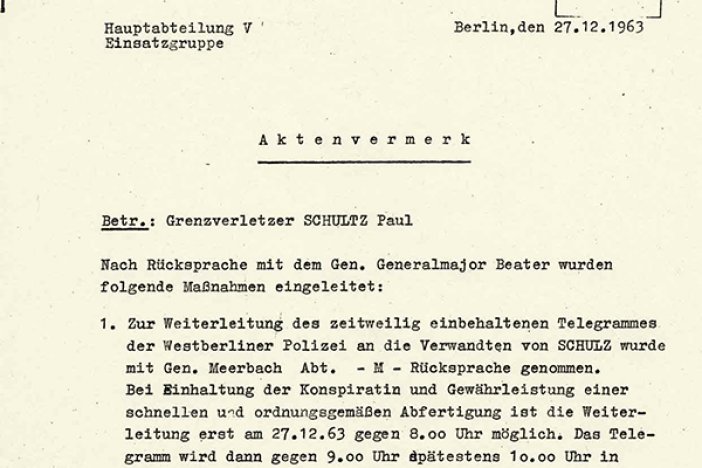 Paul Schultz: Vermerk des MfS zur Überführung und Bestattung, 27. Dezember 1963 Paul Schultz: Vermerk des MfS zur Überführung und Bestattung, 27. Dezember 1963