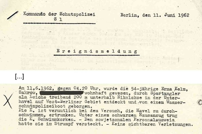 Erna Kelm: Meldung der West-Berliner Polizei, 11. Juni 1962 Erna Kelm: Meldung der West-Berliner Polizei, 11. Juni 1962