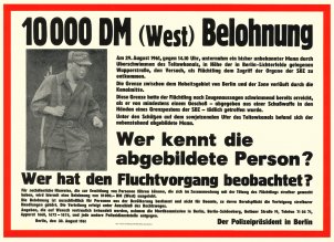 Steckbrief der West-Berliner Polizei zur Ergreifung des mutmaßlichen Mörders von Roland Hoff, 30. August 1961