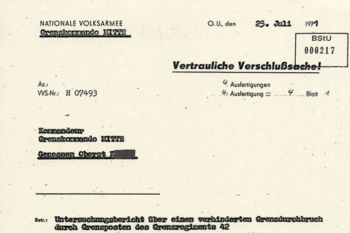 Bericht der DDR-Grenztruppen zur Erschießung von Werner Kühl, 25. Juli 1971 Bericht der DDR-Grenztruppen zur Erschießung von Werner Kühl, 25. Juli 1971