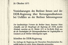 Cetin Mert: Vereinbarung des Berliner Senats und der DDR- Regierung über Rettungsmaßnahmen bei Unfällen an der Berliner Sektorengrenze, 29. Oktober 1975